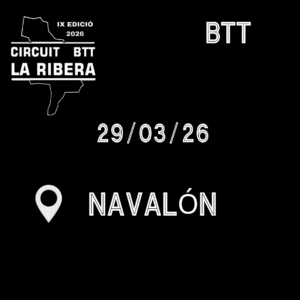 Circuit BTT La Ribera - Marcha BTT Navalón